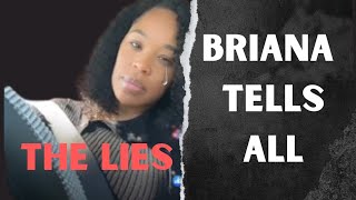| BRIANA TELLS ALL PART 2 | BLAMES JOHNELL FOR EVERYTHING | JOHNELL/MOM TAKES HIS SIDE |