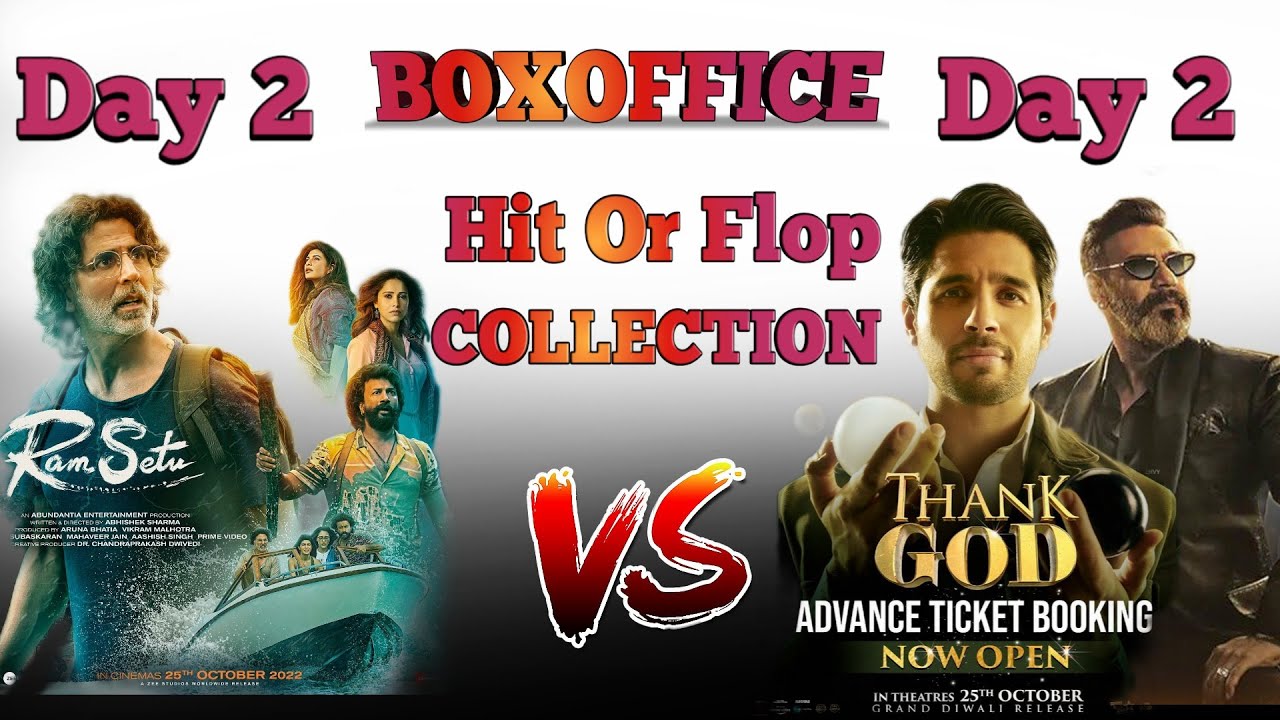 Ram setu vs Thank god Boxoffice collection | Ram setu 2 Days collection | Thank God 2nd days