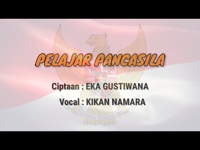 LIRIK LAGU PELAJAR PANCASILA class=