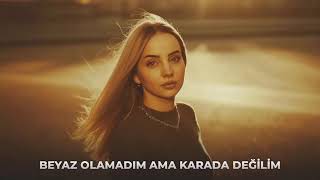 Ben Sen Değilim Senin Gibi De Değilim.beyaz Olamadım Ama Karada Değilim Üzik