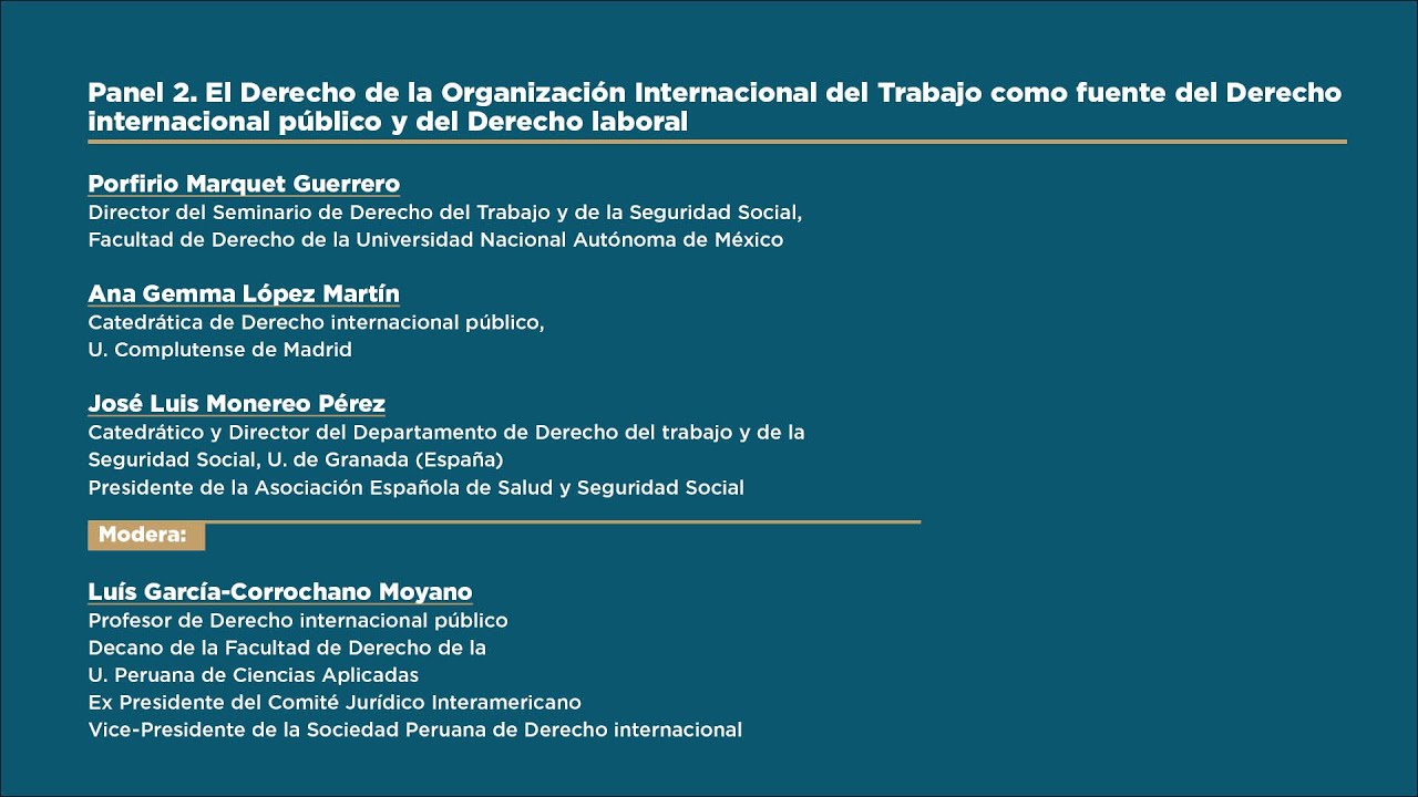Panel 2. El Derecho de la Organización Internacional del Trabajo