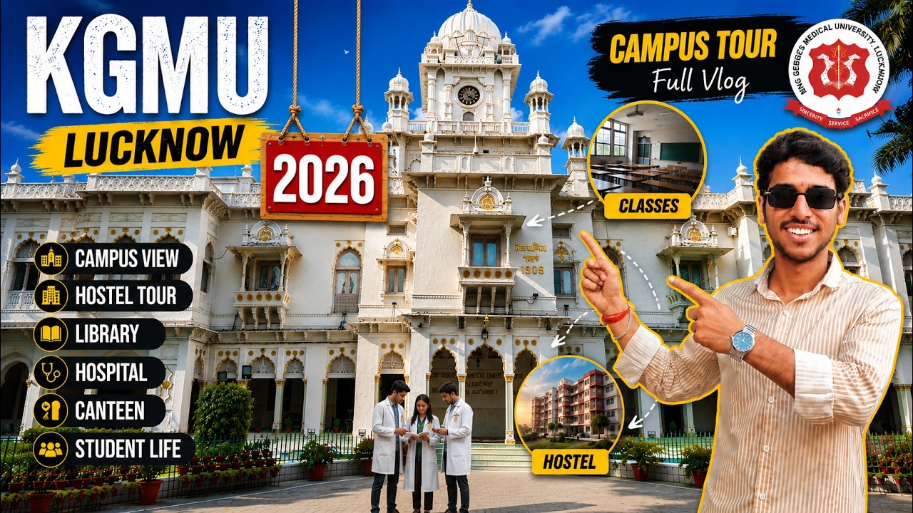 KGMU Lucknow Campus Tour 2026  😍|MBBS College Life, Hostel, Library