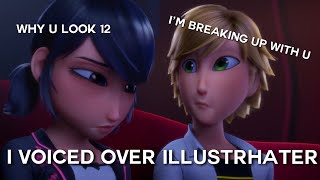 I voiced over The Illustrhater (s6 ep2)