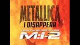 Metallica I Disappear