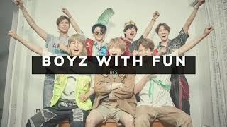 BTS - Boyz With Fun Lyrics