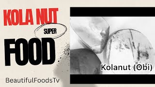 Kolanut Recipes: How to Eat Nigerian Kolanut + Health Benefits Explained