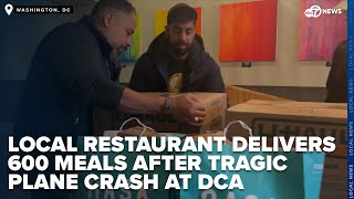 Local restaurant delivers 600 meals for first responders after tragic plane crash at DCA