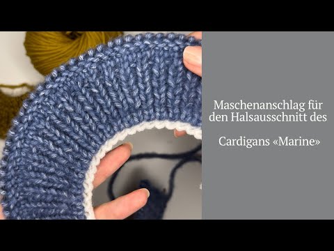 German 🇩🇪 - Cast on stitches for the neckline of the cardigan «Marine»