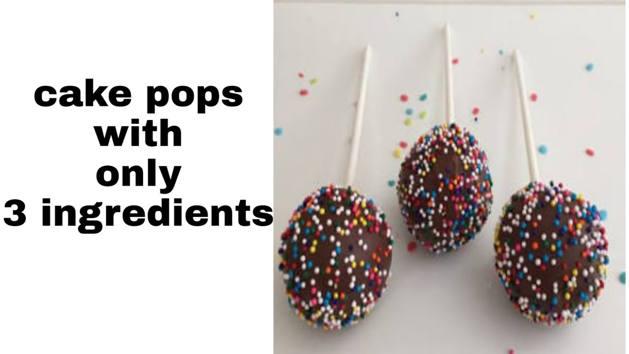 Cake pops with only 3 ingredients cake pops cake chocolate cake