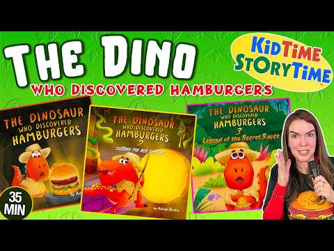 The DINOSAUR Who Discovered Hamburgers TRILOGY | 3 stories | dinosaur read aloud | 35 min read aloud