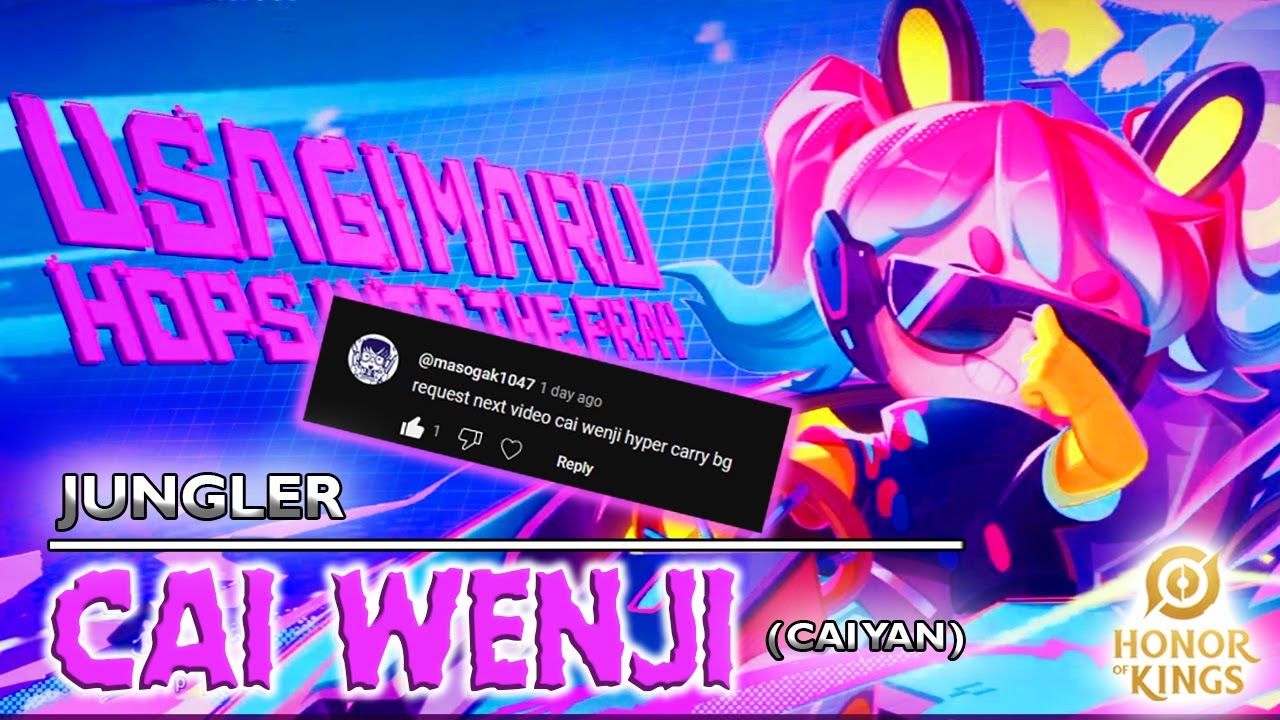 [ Honor of Kings ]  II  CAI YAN USAGIMARU JUNGLER MODE ON!!