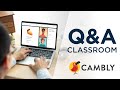 Preview the Cambly Classroom | Cambly Q&A