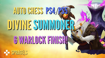 Divine Summoner Warlock *Viewer Requested Build* - Auto Chess PS4 PS5 PC Mobile