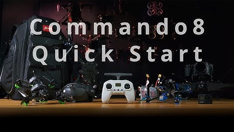 iFlight Tutorial | Commando8 Quick Start