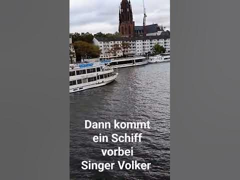 Dann kommt ein Schiff vorbei Singer Volker (c) by Manfred Gärtner