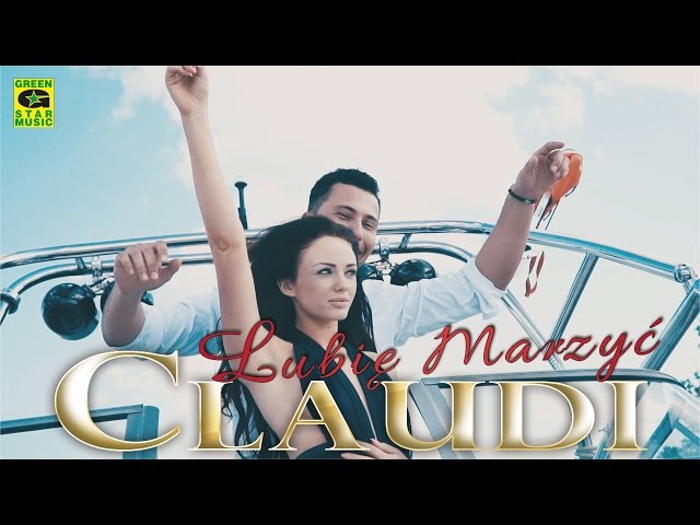 Claudi - Lubie Marzyc