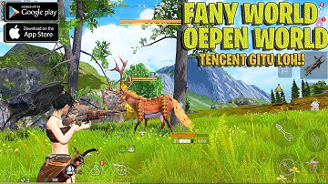 Ultra setting - FANCY WORLD Gameplay Android Lets Play official Open World Games Tencent 2021