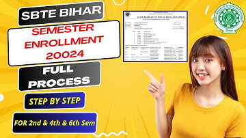 SBTE Semester Enrollment For 2nd & 4th & 6th Sem || Semester Enrollment Kaise Kare || Full Process |