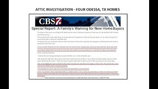 ATTIC INVESTIGATION - FOUR ODESSA, TX HOMES