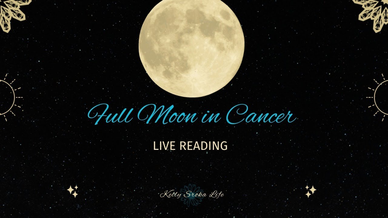 Full Moon in Cancer LIVE Reading! 🌕