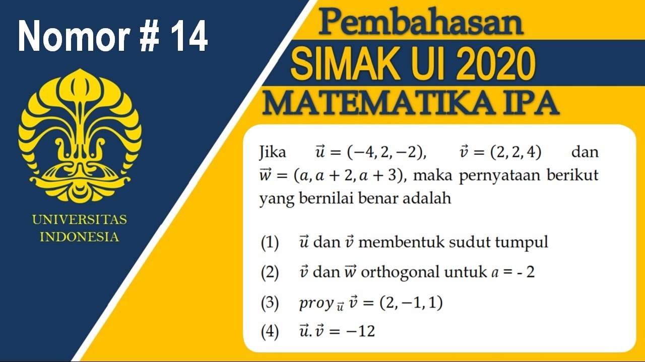 Bahas Tuntas Matematika Ipa Simak Ui 2020 14 Vektor Youtube