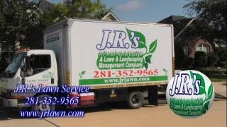 J.R.'s Lawn Service in Alvin, Pearland, Manvel, Rosharon, Friendswood and parts of League City, TX