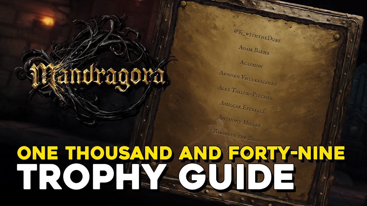 Mandragora One Thousand And Forty-Nine Trophy Guide