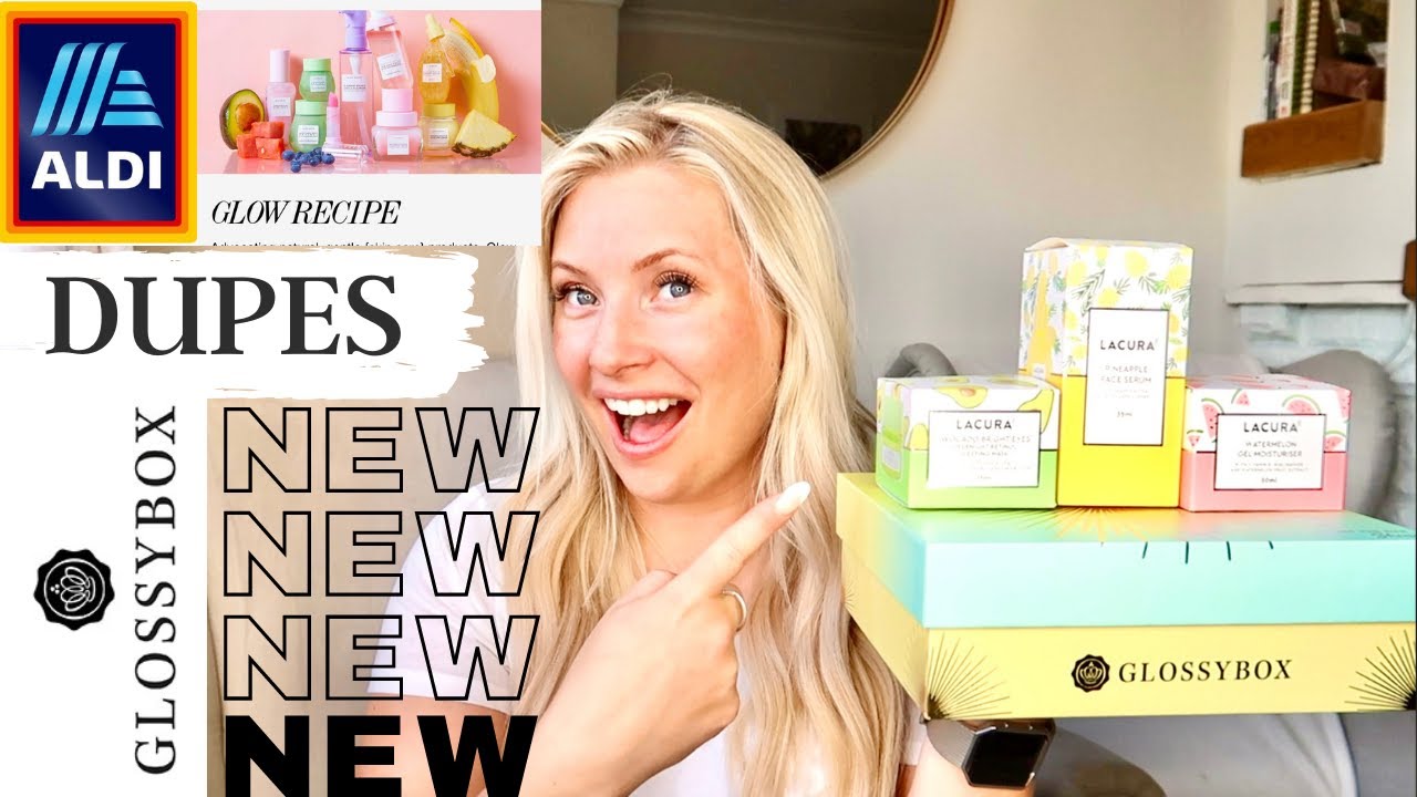 brand-new-aldi-skincare-dupes-and-brand-new-may-glossybox-youtube