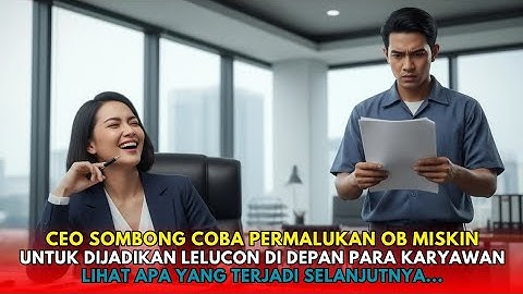 “Jika Bisa Membaca Ini, Kau Jadi Direktur!” Tantang CEO Sombong, Ternyata Pria Miskin Itu Bisa 9 Bhs