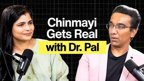Unfiltered Talk on Mental Health & Motherhood | Chinmayi with Dr. Pal