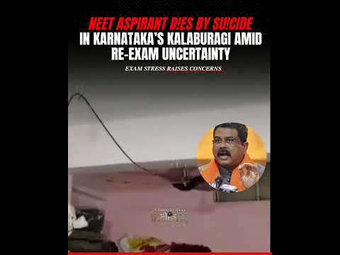 A NEET aspirant in Karnataka’s Kalaburagi reportedly d!ed #unfiltered #indians #india #neet #neet26