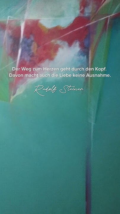 Rudolf Steiner spricht über den Weg der Liebe Zitat YouTube