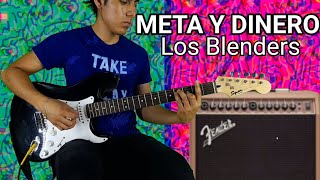 META Y DINERO - Los Blenders - Cover - Tutorial