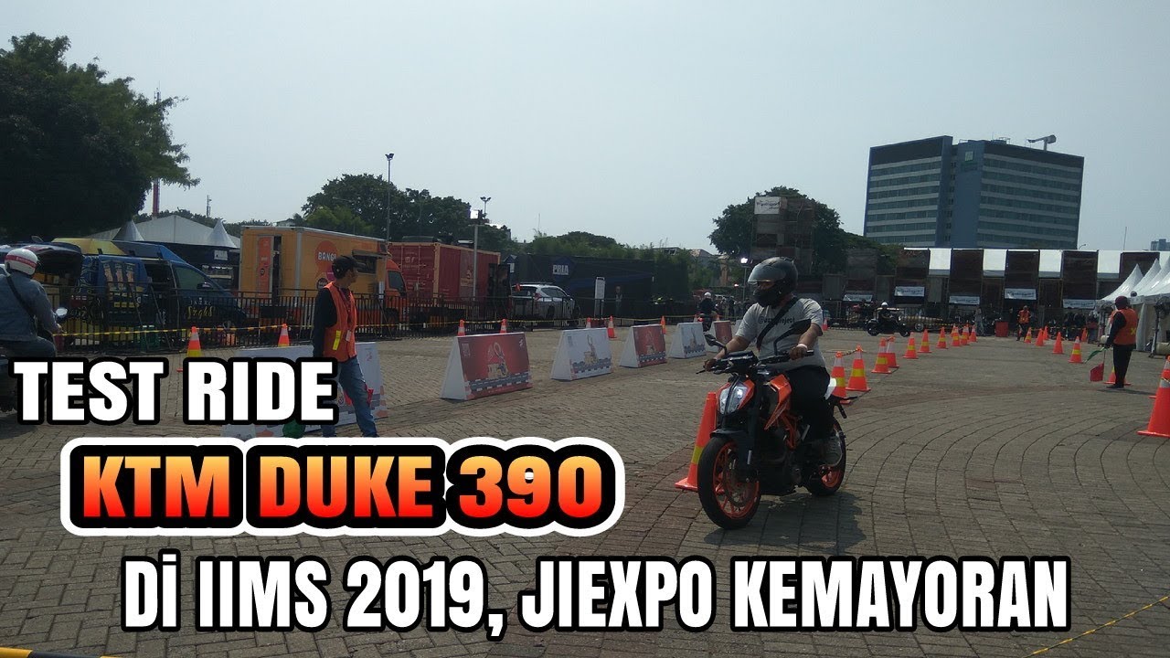 IIMS 2019 JIExpo Kemayoran / Test Ride KTM Duke 390 Mimpi Yang Jadi Kenyataan 😭