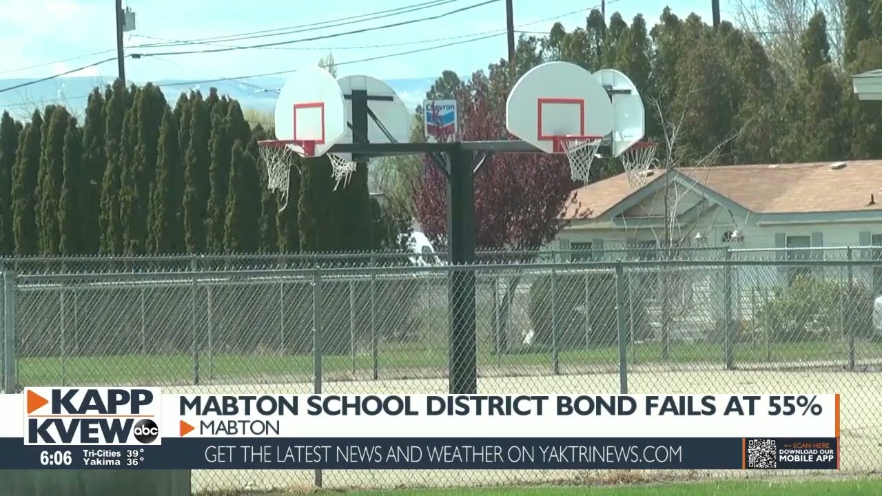 Mabton School District bond doesn’t pass in February YouTube