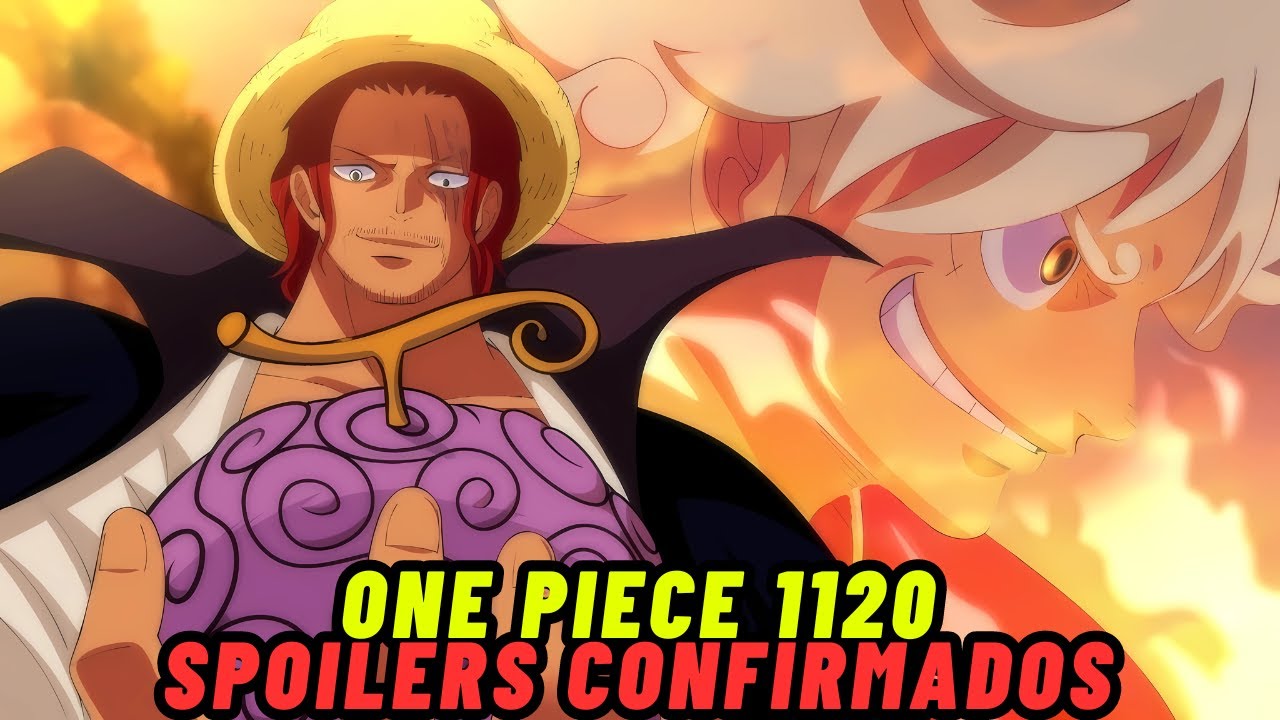 SPOILERS CONFIRMADOS ONE PIECE 1120 ! TODOS SON D ! EL ROBOT GIGANTE