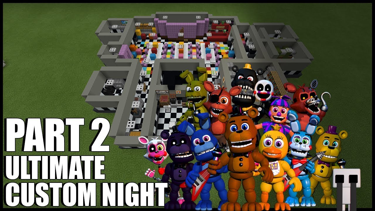 How To Build FNAF Ultimate Custom Night In Minecraft! (Part 1) 