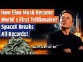 Will Elon Musk Become the First Trillionaire?