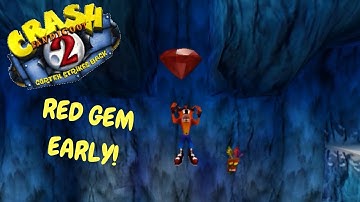 Crash Bandicoot 2 - How to Get the Red Gem Early!