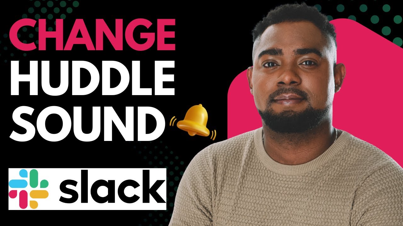 How to Change Slack Huddle Notification Sound | Customize Slack Alerts ...
