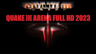 Quake III Arena - *THE MOST WANTED TEXTURES FULL HD 2023*