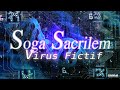 Soga sacrilem  virus fictif prod soga sacrilem