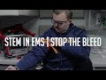 Stem in ems  stop the bleed