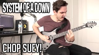 System Of A Down | Chop Suey! | GUITAR COVER (2019) + Screen Tabs