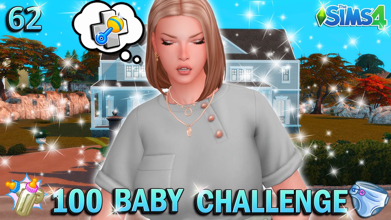 100 Baby Challenge Sims 4||Ep 62: Baby Number 22 Is here!🍼🍼