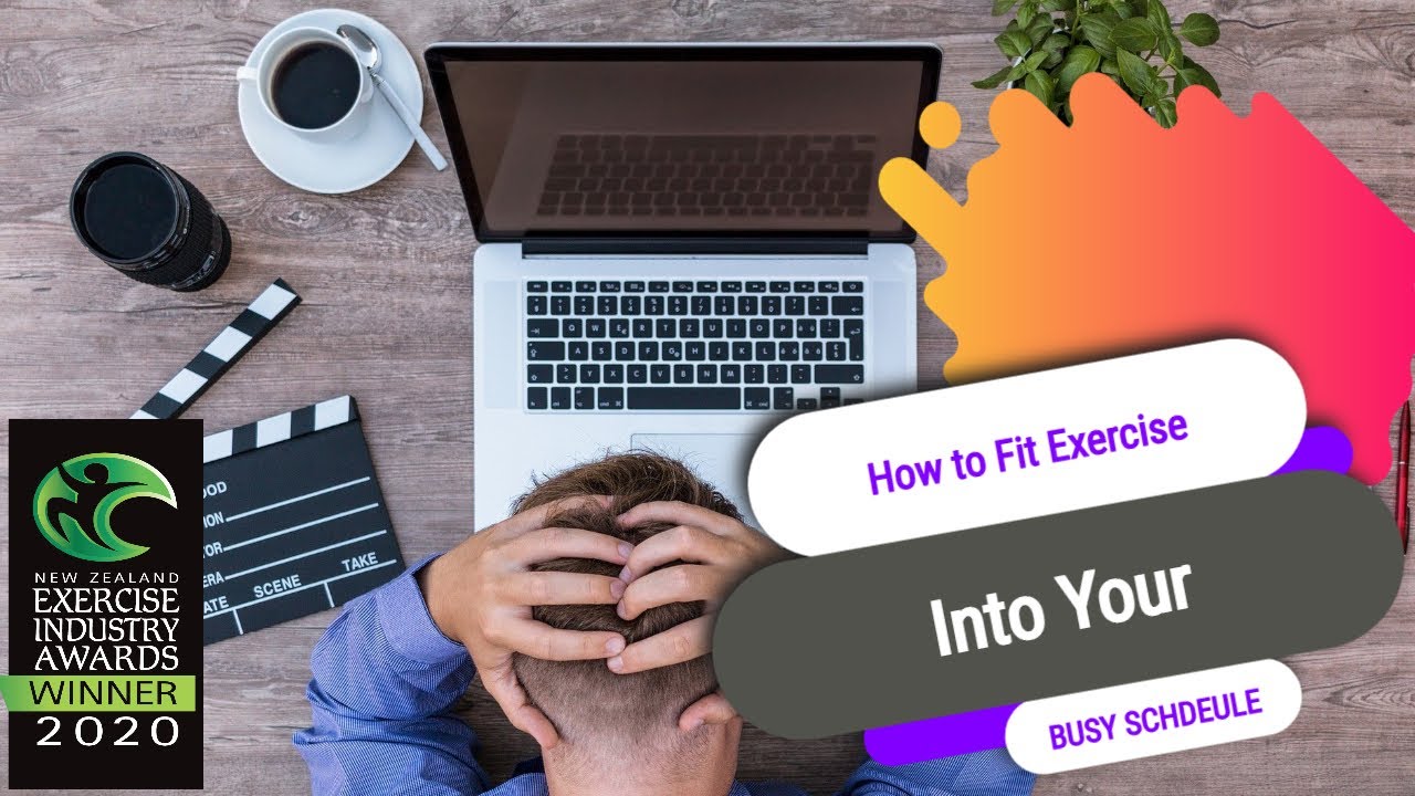 How to Fit Exercise Into Your Busy Schedule