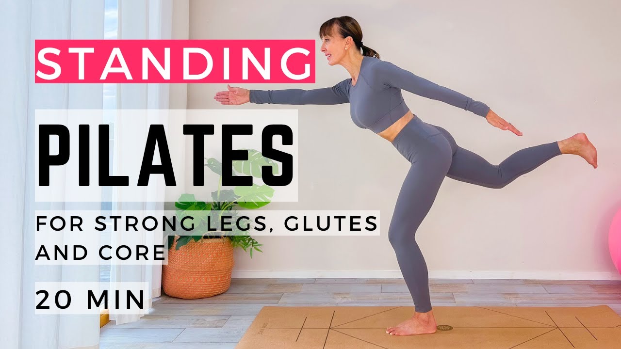 Пилатес стоя для укрепления ног, ягодиц и корпуса | 20-минутный пилатес стоя
