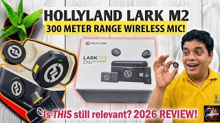 Hollyland Lark M2 Wireless Mic Review 🔥300m Range | Noise Cancelling | Best Mic for YouTube 2026