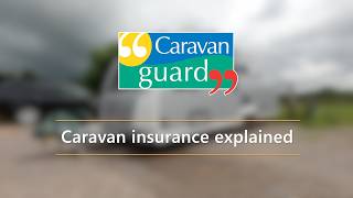 Caravan insurance explained
