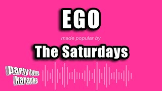 Download Lagu The Saturdays - Ego (Karaoke Version) MP3
